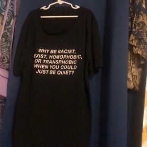 Why be racist shirt